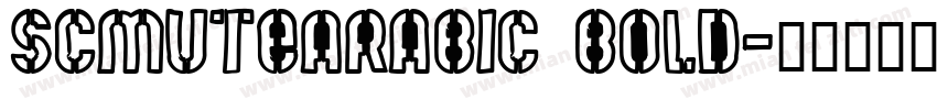 SCMuteArabic Bold字体转换